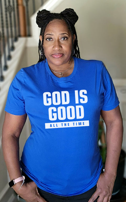 UNISEX ROYAL BLUE GOD IS GOOD ALL THE TIME SHORT SLEEVE TSHIRT