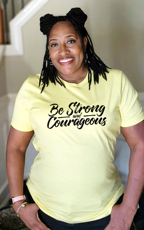 UNISEX YELLOW BE STRONG AND COURAGEOUS SHORT SLEEVE TSHIRT
